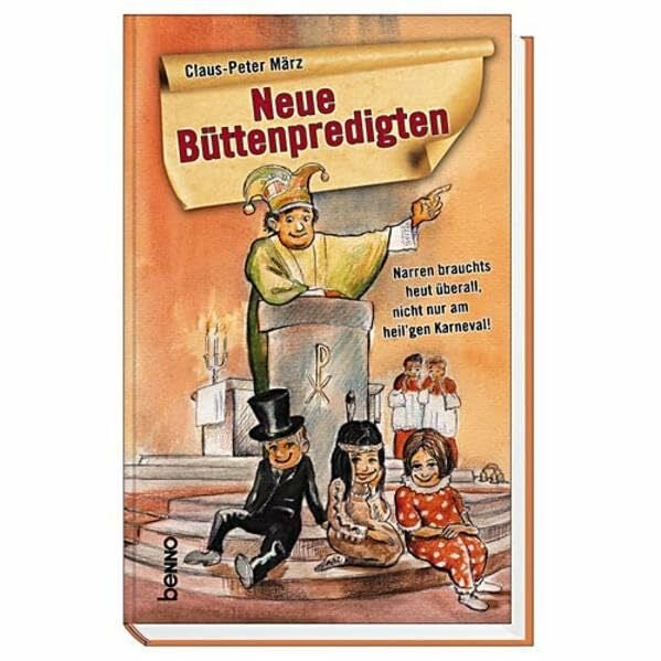 Neue Büttenpredigten: Narren brauchts heut überall, nicht nur am heil'gen Karneval!