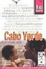 Cabo Verde /Kapverdische Inseln: Reisehandbuch (Reise Know-How)