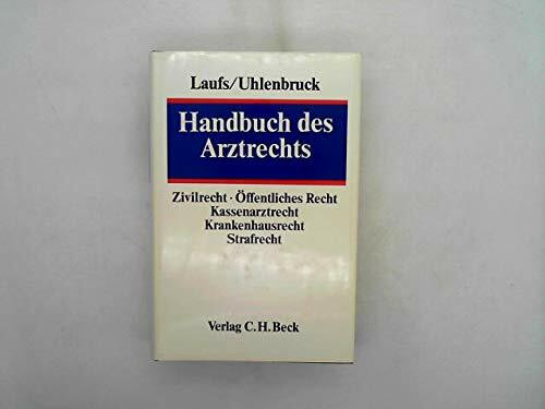 Handbuch des Arztrechts