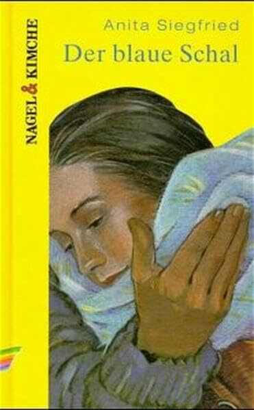 Der blaue Schal: Jugendroman