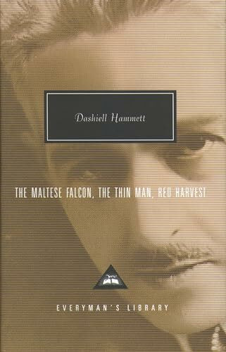 The Maltese Falcon, The Thin Man, Red Harvest: Dashiell Hammett (Everyman’s Library Contemporary Classics)