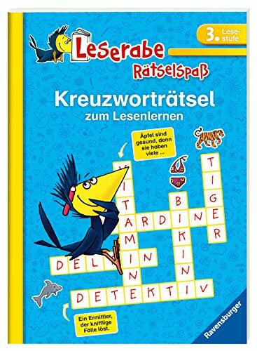Leserabe: Kreuzworträtsel zum Lesenlernen (3. Lesestufe) (Leserabe - Rätselspaß)