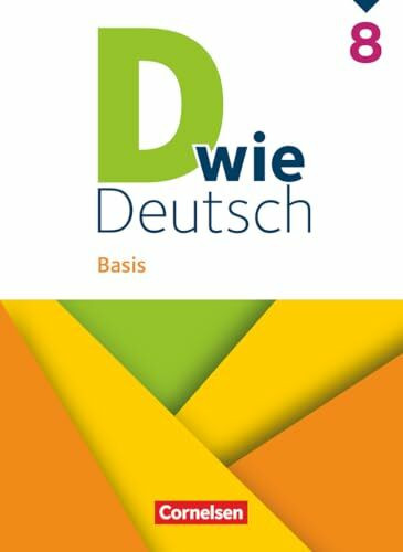 D wie Deutsch - Basis - Ausgabe 2023 - 8. Schuljahr: Schulbuch - Mit Audios und Videos