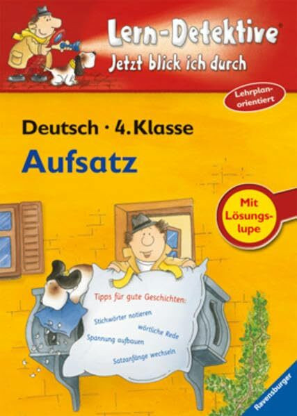 Aufsatz (4. Klasse) (Lern-Detektive - Jetzt blick ich durch)