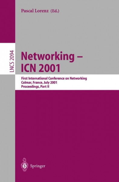 Networking 2. 1st International Conference on Networking 2001