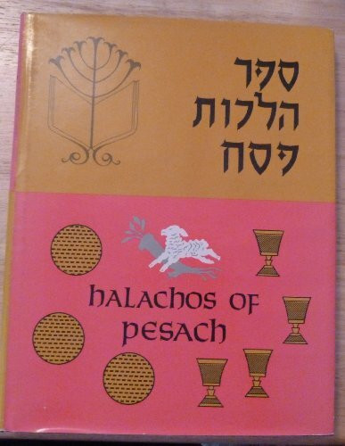 Halachos of Pesach (Eider)