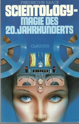 Scientology - Magie des 20. Jahrhunderts