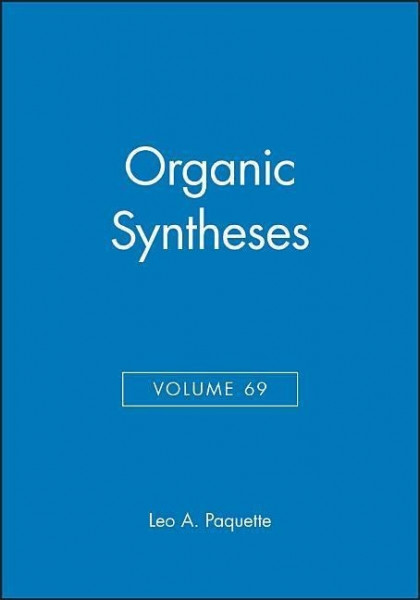 Organic Syntheses, Volume 69
