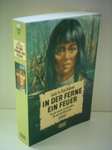 In der Ferne eine Feuer (Allgemeine Reihe. Bastei Lübbe Taschenbücher)