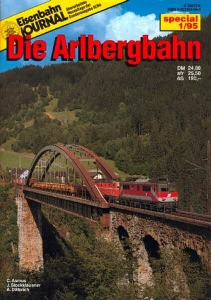 Die Arlbergbahn (Specialausgaben des Eisenbahn-Journals)