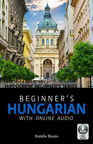 Hippocrene Books Beginner's Hungarian With Online Audio (Hippocrene Beginner's)
