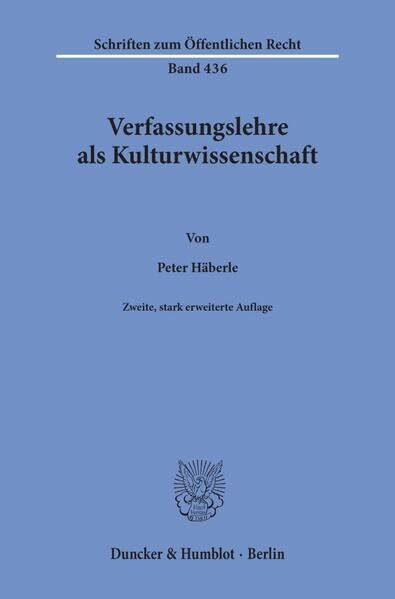 Verfassungslehre als Kulturwissenschaft.: enhanced E-Book (Schriften zum Öffentlichen Recht)