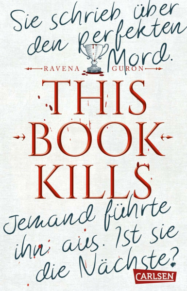This Book Kills: Mörderjagd an einem Elite-Internat – packender Dark-Academia-Thriller voller Geheimnisse, cleverer Unterhaltung und unerwarteten Twists