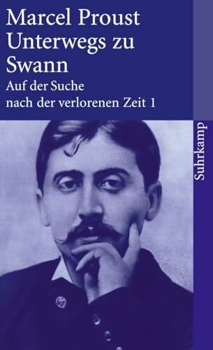 Suhrkamp-Taschenbuch, Band 1: Unterwegs zu Swann. Auf der Suche nach der verlorenen Zeit