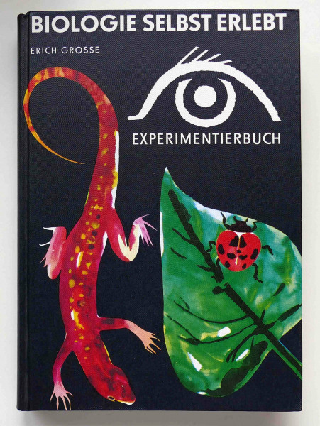 Biologie selbst erlebt