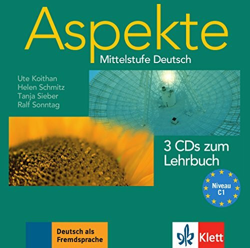 Aspekte 3 (C1): Mittelstufe Deutsch. 3 Audio-CDs zum Lehrbuch: Niveau C1
