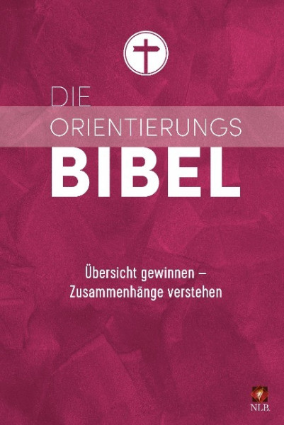 Die Orientierungsbibel