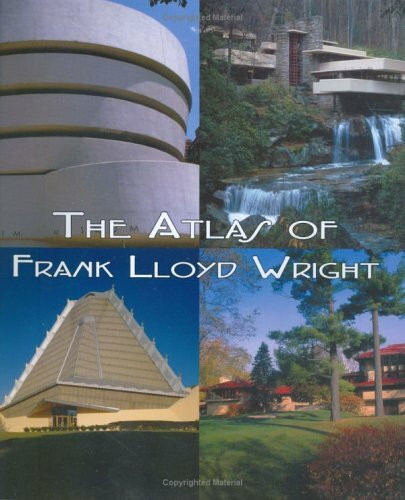 ATLAS OF FRANK LLOYD WRIGHT