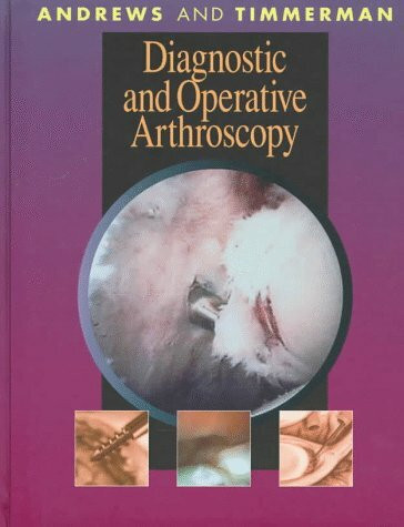 Diagnostic and Operative Arthroscopy