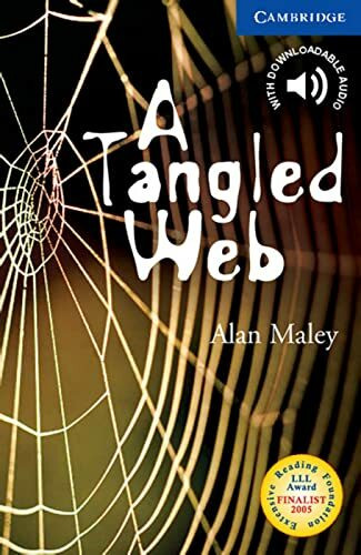 A Tangled Web: Englische Lektüre für das 5. Lernjahr. Paperback with downloadable audio (Cambridge English Readers)