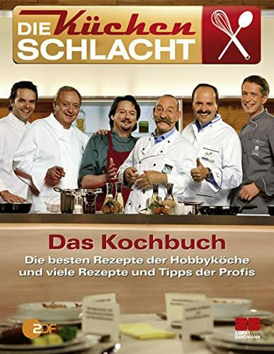 Die Küchenschlacht - Das Kochbuch