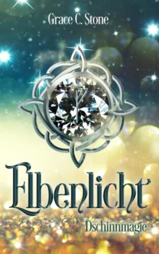 Elbenlicht: Dschinnmagie