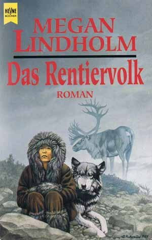 Das Rentiervolk. Der Schamanen-Zyklus 01.