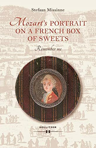 Mozart's Portrait on a French Box of Sweets: Remember me