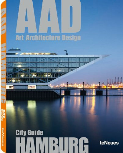 Cool Hamburg - Art, Architecture, Design: Art, Architecture, Design. Dtsch.-Engl. (And guides)
