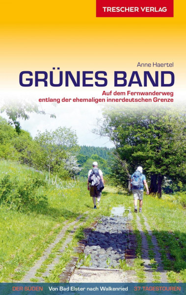 Reiseführer Grünes Band - Der Süden