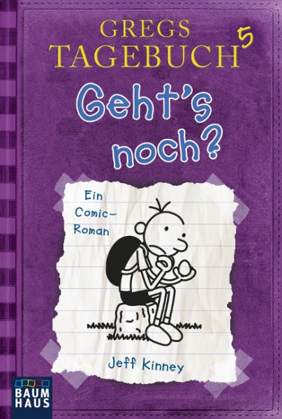 Gregs Tagebuch 05 - Geht's noch?