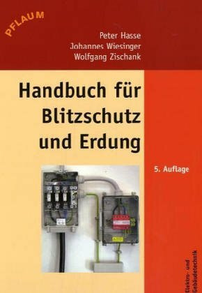 Handbuch für Blitzschutz und Erdung