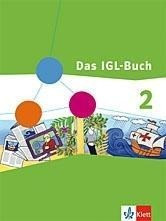 Das IGL-Buch 2. Neubearbeitung. Schülerbuch 7./8. Schuljahr. Ausgabe für Niedersachsen, Hamburg, Schleswig-Holstein