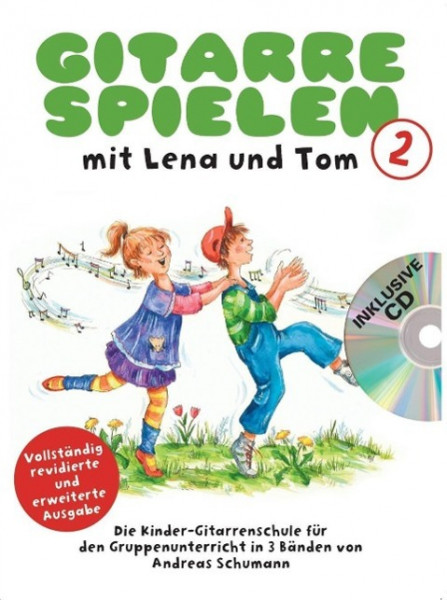 Gitarre spielen mit Lena und Tom. 2 CD-Edition