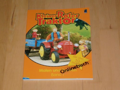 Kleiner Roter Traktor - Malen und Spielen Band 1 mit über 50 Stickern