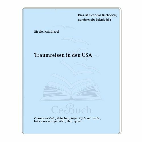 Traumreisen in den USA