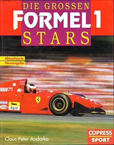 Die grossen Formel-1-Stars