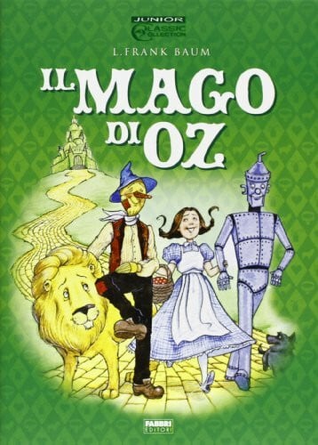Il mago di Oz (Junior Classic Collection)