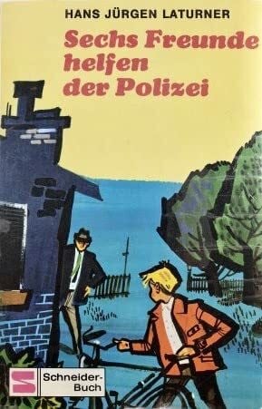 Sechs Freunde helfen der Polizei