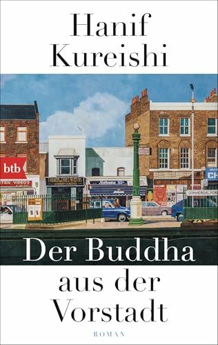 Der Buddha aus der Vorstadt: Roman