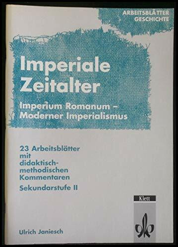 Imperiale Zeitalter, Imperium Romanum - Moderner Imperialismus