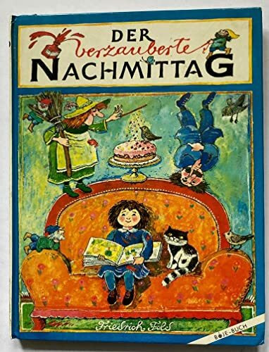 Der verzauberte Nachmittag