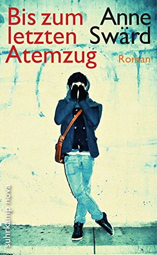 Bis zum letzten Atemzug: Roman (suhrkamp taschenbuch)
