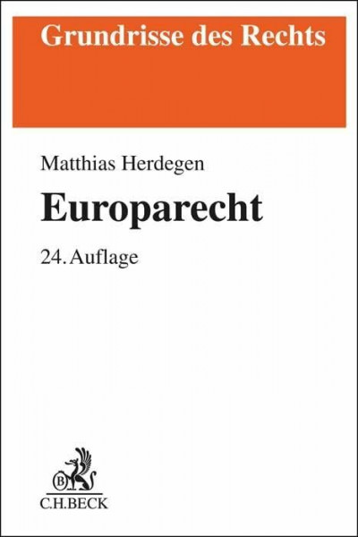 Europarecht (Grundrisse des Rechts)