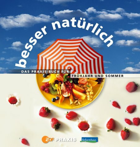Besser natürlich
