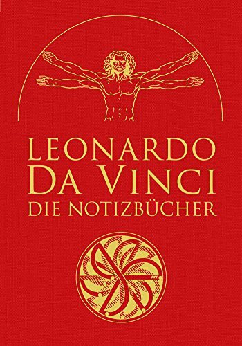 Leonardo da Vinci: Die Notizbücher: in Leinen gebunden mit Goldprägung