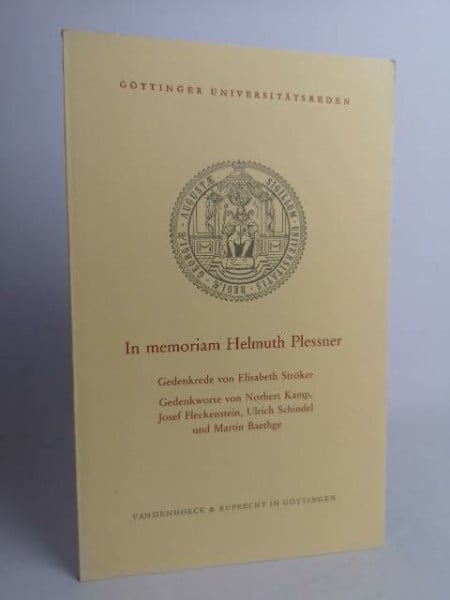 In memoriam Helmuth Plessner: Gedenkfeier am 7. Februar 1986 in der Aula der Georg-August-Universität (Göttinger Universitätsreden)