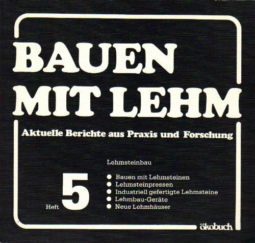 Bauen mit Lehm / Lehmziegel