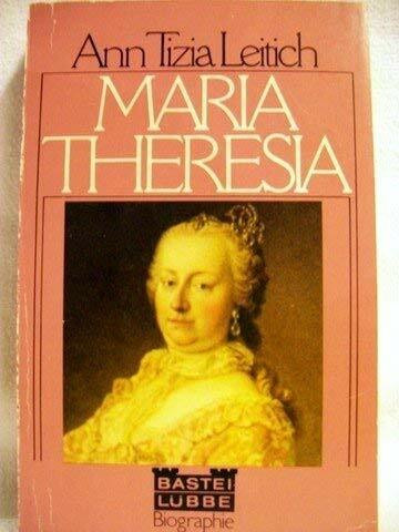 Maria Theresia.