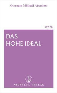 Das hohe Ideal